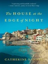 Cover image for The House at the Edge of Night